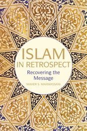 Islam in Retrospect - 27 Jul 2014