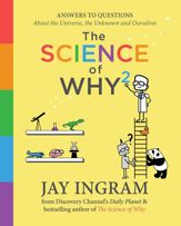 The Science of Why 2 - 14 Nov 2017