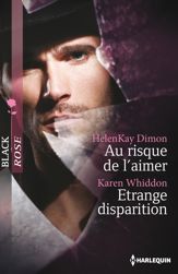 Au risque de l'aimer - Etrange disparition - 1 Jun 2014