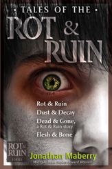 Tales of the Rot & Ruin - 11 Sep 2012