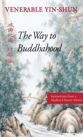 The Way to Buddhahood - 25 Jun 2012