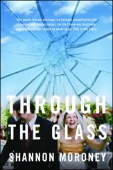 Through the Glass - 9 Oct 2012