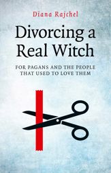 Divorcing a Real Witch - 30 May 2014