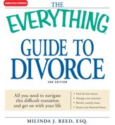 The Everything Guide to Divorce - 17 Jan 2009