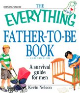 The Everything Father-to-be Book - 18 Apr 2010