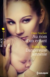 Au nom d'un enfant - Dangereuse amnésie - 1 Nov 2014