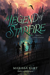 A Legend of Starfire - 18 Oct 2016