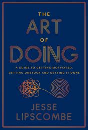 The Art of Doing - 7 Jan 2025
