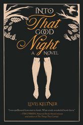 Into that Good Night - 5 Jun 2018