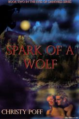 Spark of A Wolf - 1 Nov 2005