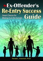 The Ex-Offender's Re-Entry Success Guide - 8 Jan 2016