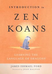 Introduction to Zen Koans - 5 Jun 2018