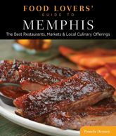 Food Lovers' Guide to® Memphis - 20 Nov 2012