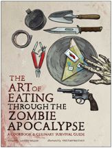 The Art of Eating Through the Zombie Apocalypse - 28 Oct 2014
