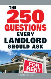 The 250 Questions Every Landlord Should Ask - 17 Jan 2009