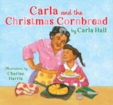 Carla and the Christmas Cornbread - 2 Nov 2021