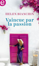 Vaincue par la passion - 1 Jul 2020
