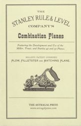 Stanley Rule & Level Company's Combination Plane - 1 Sep 1989
