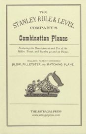 Stanley Rule & Level Company's Combination Plane - 1 Sep 1989