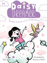 Sparkle Fairies and the Imaginaries - 1 Aug 2017