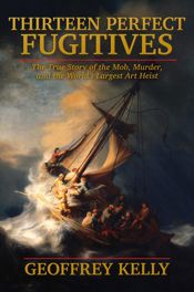 Thirteen Perfect Fugitives - 10 Mar 2026