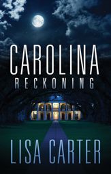 Carolina Reckoning - 6 Aug 2013