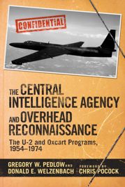 The Central Intelligence Agency and Overhead Reconnaissance - 15 Mar 2016