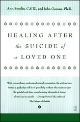 Healing After the Suicide of a Loved One - 18 Jan 2011