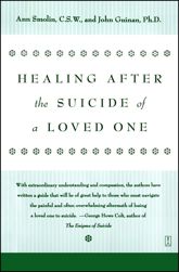 Healing After the Suicide of a Loved One - 18 Jan 2011