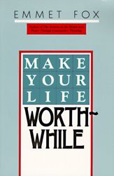 Make Your Life Worthwhile - 11 May 2010