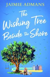 The Wishing Tree Beside the Shore - 26 May 2021