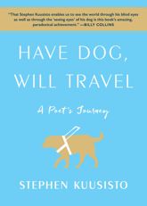 Have Dog, Will Travel - 13 Mar 2018