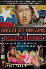 Socialist Dreams and Beauty Queens - 4 Mar 2014