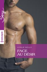 Face au désir - 15 Aug 2016