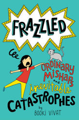 Frazzled #2: Ordinary Mishaps and Inevitable Catastrophes - 26 Sep 2017