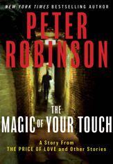 The Magic of Your Touch: A Story From "The Price of Love and Other Stories" - 29 Sep 2009