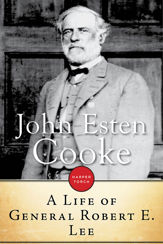 A Life Of General Robert E. Lee - 10 Jun 2014