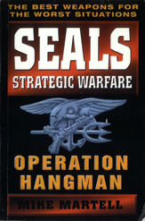 Seals Strategic Warfare: Operation Hangman - 15 Sep 2015