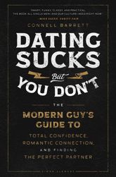Dating Sucks, but You Don't - 11 May 2021