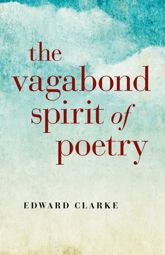 The Vagabond Spirit of Poetry - 31 Oct 2014
