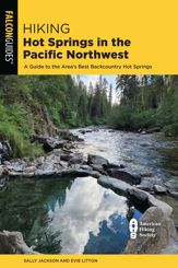 Hiking Hot Springs in the Pacific Northwest - 28 Nov 2023