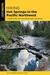 Hiking Hot Springs in the Pacific Northwest - 28 Nov 2023