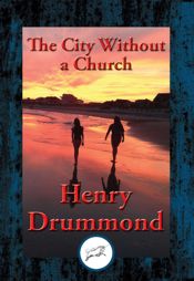 The City Without a Church - 8 Aug 2016