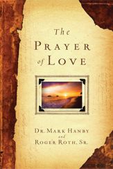 The Prayer of Love - 4 Sep 2012