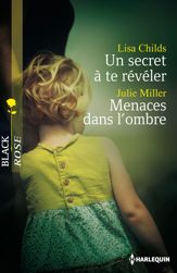 Un secret à te révéler - Menaces dans l'ombre - 1 Sep 2013