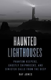 Haunted Lighthouses - 15 Jul 2022