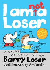 Barry Loser: I am Not a Loser - 4 Jun 2012