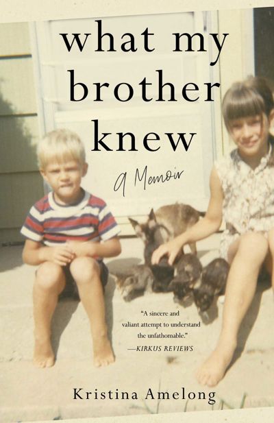 What My Brother Knew