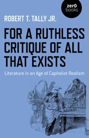For a Ruthless Critique of All that Exists - 24 Jun 2022