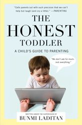 The Honest Toddler - 7 May 2013